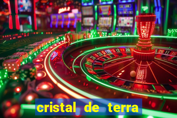 cristal de terra stardew valley